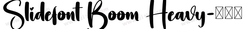 Slidefont Boom Heavy字体转换
